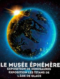 Le Musée Ephémère: Exposition de dinosaures. Du 18 au 19 septembre 2021 à PERPIGNAN. Pyrenees-Orientales.  10H00